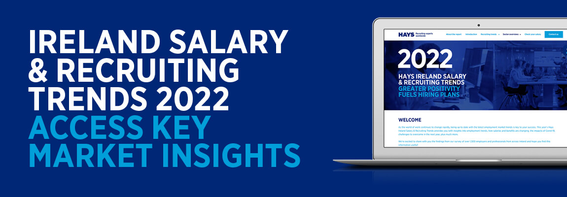 Ireland Salary & Recruiting Trends 2022